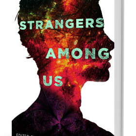 Strangers Among Us anthology – Table of Contents Revealed